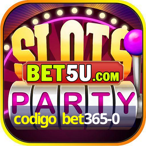 codigo bet365